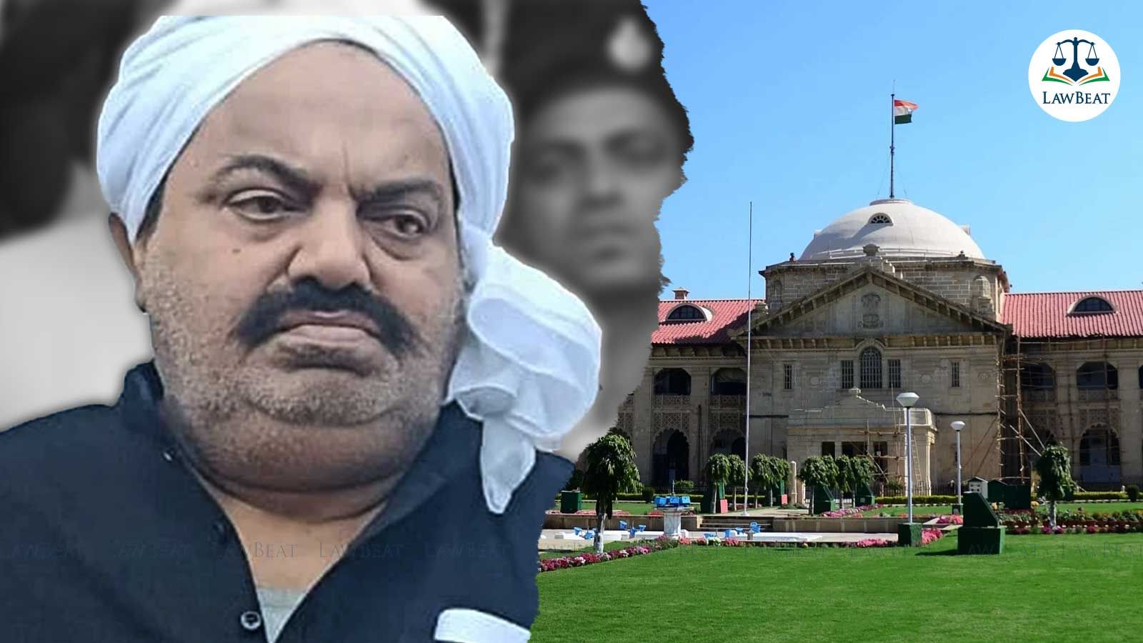 Allahabad High Court dismisses habeas corpus petition filed by Atiq Ahmed’s wife for whereabouts of her minor sons